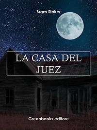 La casa del juez: (Español latino)