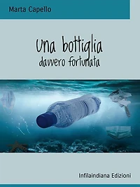 Una bottiglia davvero fortunata