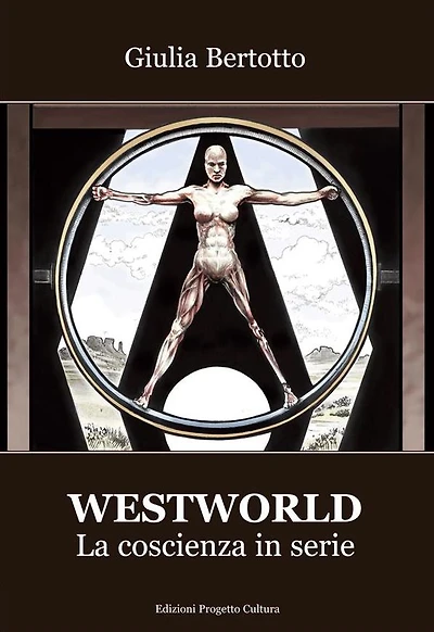 Westworld: La coscienza in serie