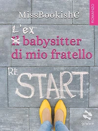 L'ex babysitter di mio fratello