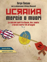 Ucraina. Marcia o muori. La resa dei conti tra Russia, USA, Londra e Nordici mette l'UE in un angolo