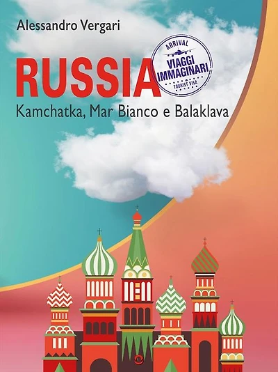 Russia. Kamchatka, Mar Bianco e Balaklava
