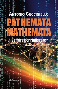 Pathemata Mathemata: Romanzo