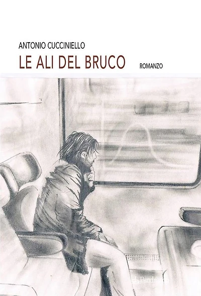 Le ali del bruco: Romanzo