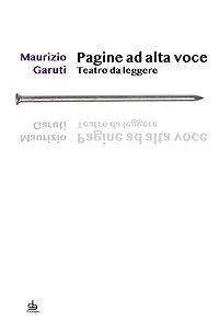 Pagine ad alta voce: Teatro da leggere