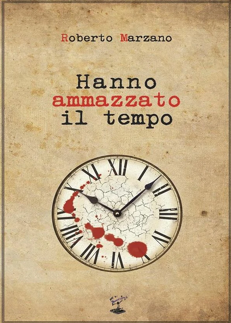 Hanno ammazzato il tempo