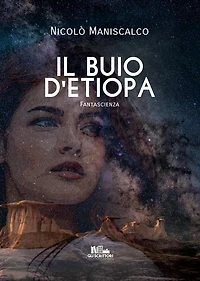 Il buio d'Etiopa (Gli scrittori della porta accanto)