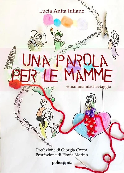 Una parola per le mamme: @mammamiacheviaggio
