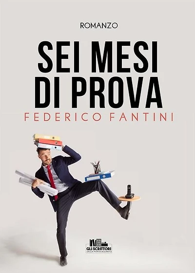 Sei mesi di prova
