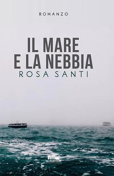 Il mare e la nebbia