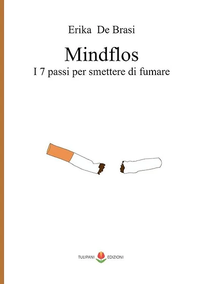 Mindflos: I 7 passi per smettere di fumare