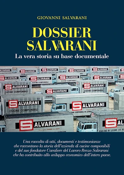 Dossier Salvarani. La vera storia su base documentale