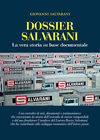 Dossier Salvarani. La vera storia su base documentale