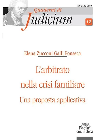 L'arbitrato nella crisi familiare: Una proposta applicativa
