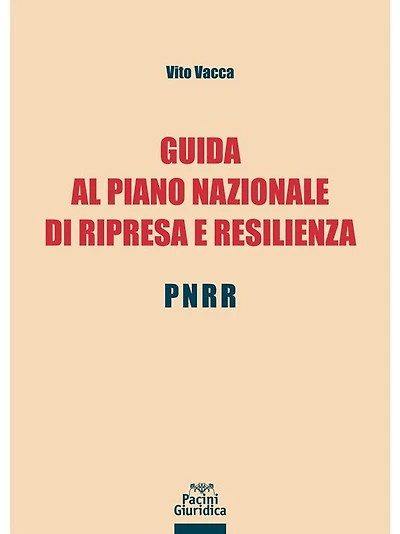 Guida al piano nazionale di ripresa e resilienza - PNRR