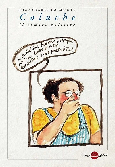 Coluche, il comico politico