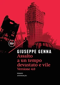 Assalto a un tempo devastato e vile: Versione 4.0
