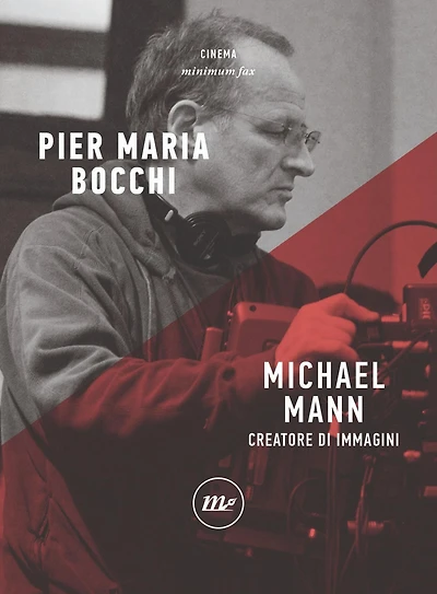 Michael Mann: Creatore di immagini