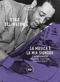 La musica è la mia signora: L'autobiografia