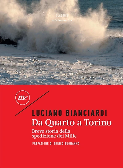 Da Quarto a Torino: Breve storia della spedizione dei Mille