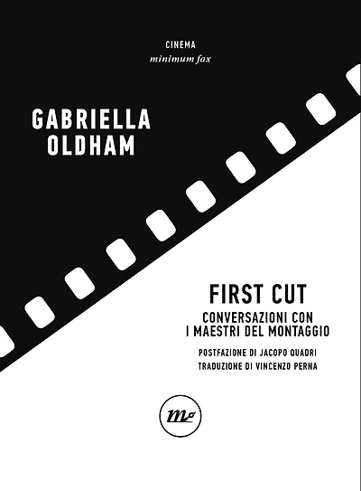 First Cut: Conversazioni con i maestri del montaggio