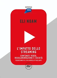 L'impatto dello streaming: Contenuti video, regolamentazione e società