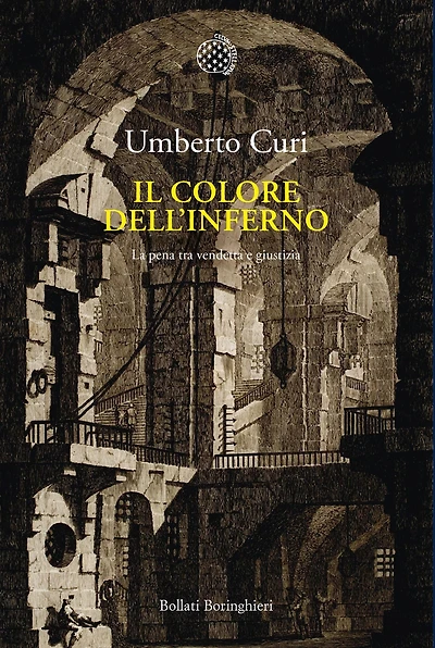 Il colore dell'inferno: La pena tra vendetta e giustizia