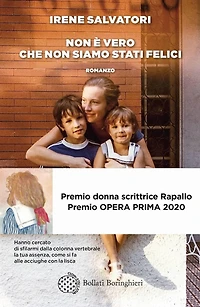 Non è vero che non siamo stati felici