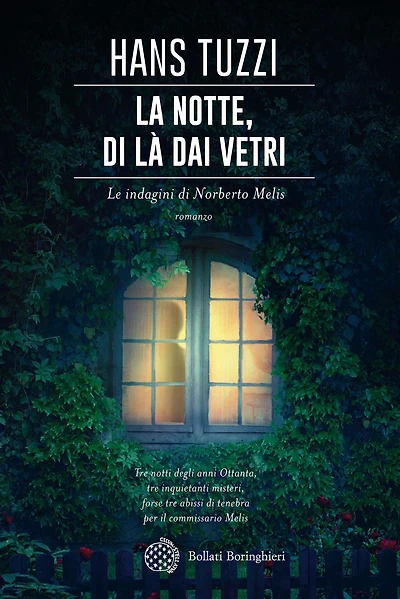 La notte, di là dai vetri: Un caso per il commissario Melis