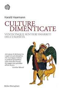 Culture dimenticate: Venticinque sentieri smarriti dell'umanità