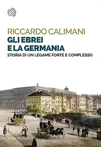 Gli ebrei e la Germania: Storia di un legame forte e complesso