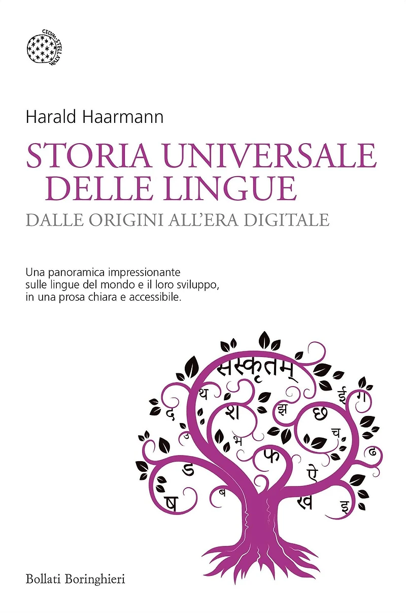 Storia universale delle lingue: Dalle origini all'era digitale