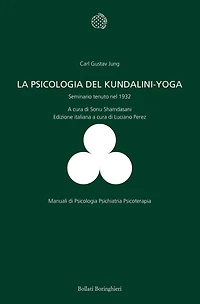 Psicologia del Kundalini Yoga: Seminario tenuto nel 1932