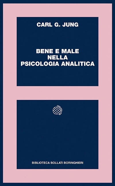 Bene e male nella psicologia analitica