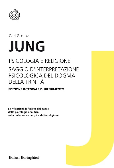 Psicologia e religione: Saggio d'interpretazione psicologica del dogma della Trinità