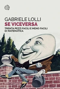 Se viceversa: Trenta pezzi facili e meno facili di matematica