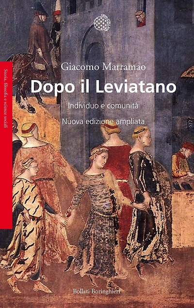 Dopo il Leviatano: Individuo e comunità. Nuova edizione ampliata