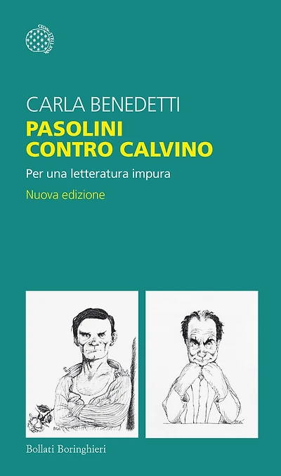 Pasolini contro Calvino: Per una letteratura impura