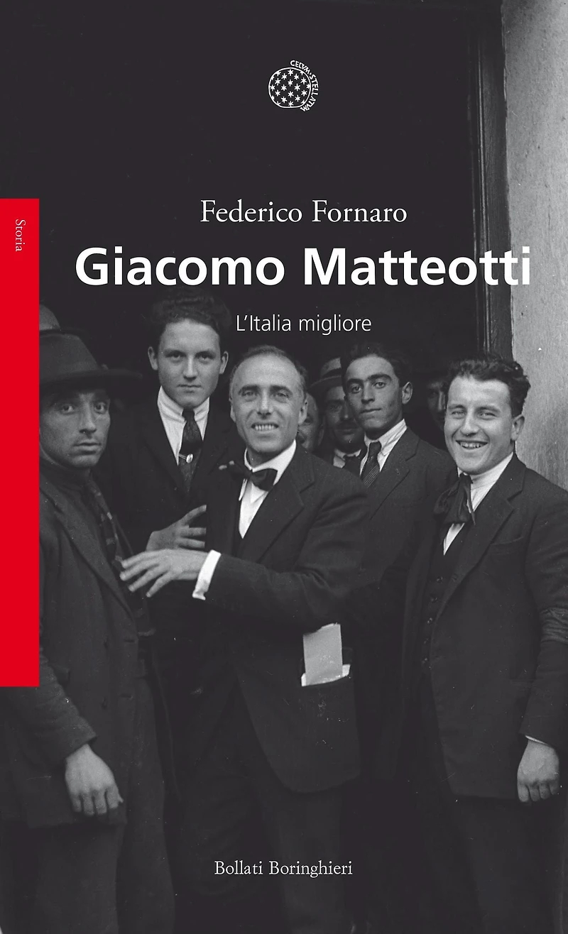 Giacomo Matteotti: L'Italia migliore