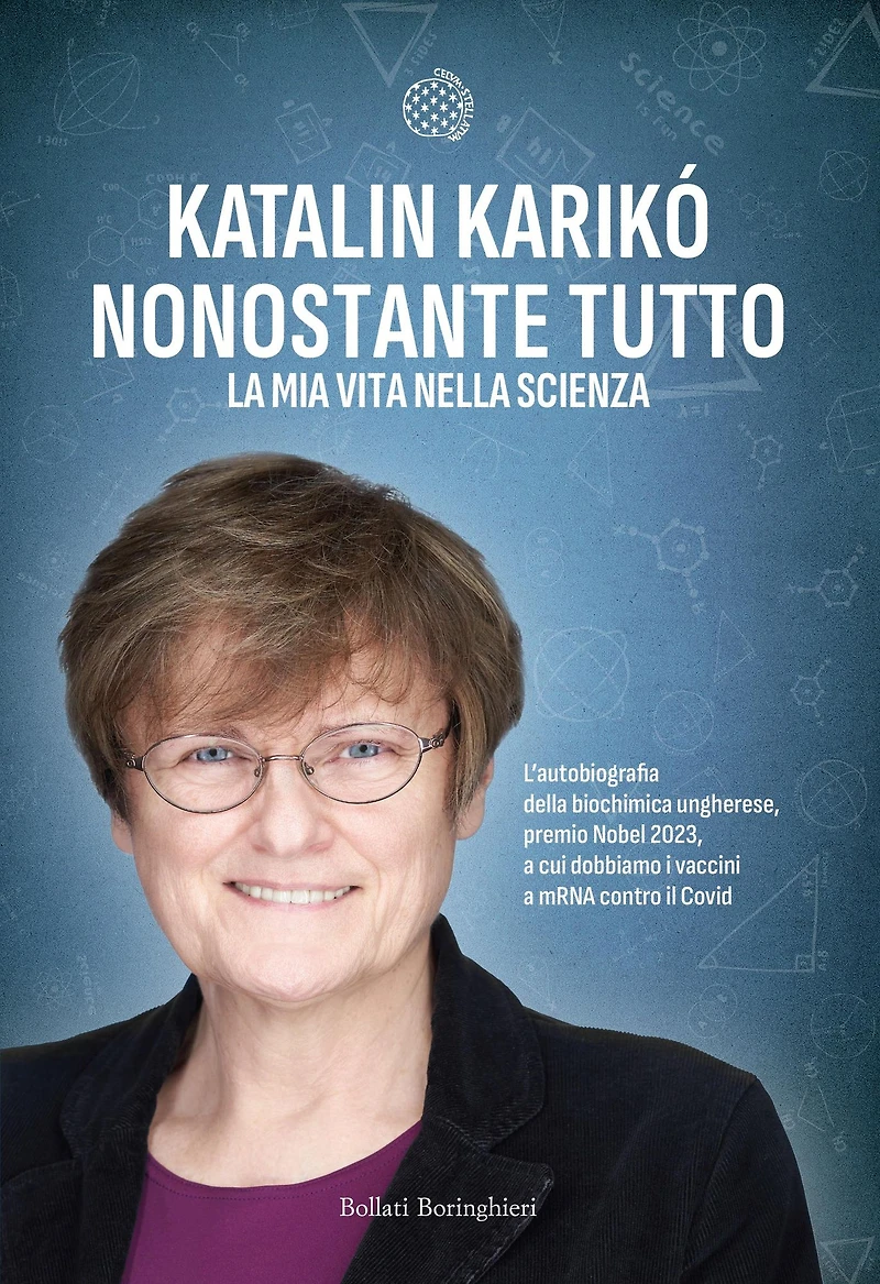 Nonostante tutto: La mia vita nella scienza