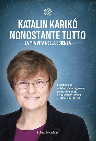 Nonostante tutto: La mia vita nella scienza