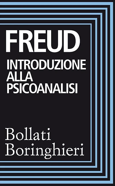 Introduzione alla psicoanalisi: Prima e seconda serie di lezioni