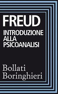 Introduzione alla psicoanalisi: Prima e seconda serie di lezioni
