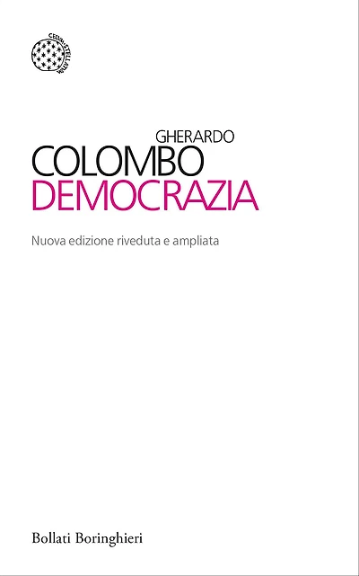 Democrazia: Nuova edizione riveduta e ampliata
