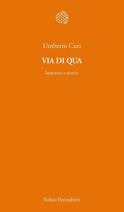 Via di qua: Imparare a morire