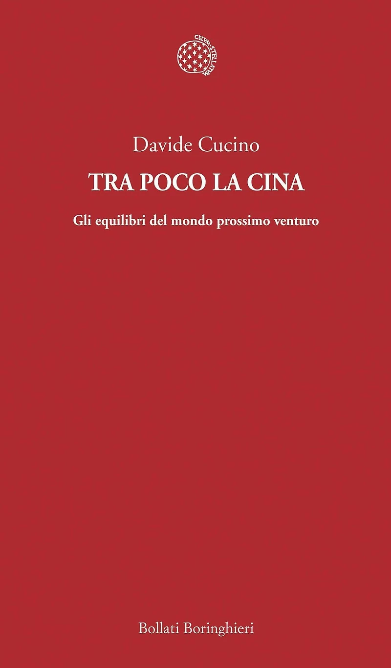 Tra poco la Cina: Gli equilibri del mondo prossimo venturo