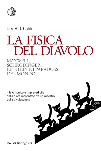 La fisica del diavolo: Maxwell, Schrödinger, Einstein e i paradossi del mondo