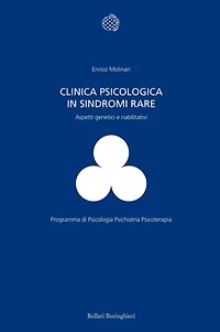 Clinica psicologica in sindromi rare: Aspetti generici e riabilitativi