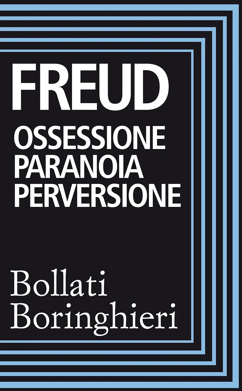 Ossessione paranoia perversione: Raccolta di scritti