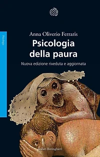 Psicologia della paura: Nuova edizione riveduta e aggiornata